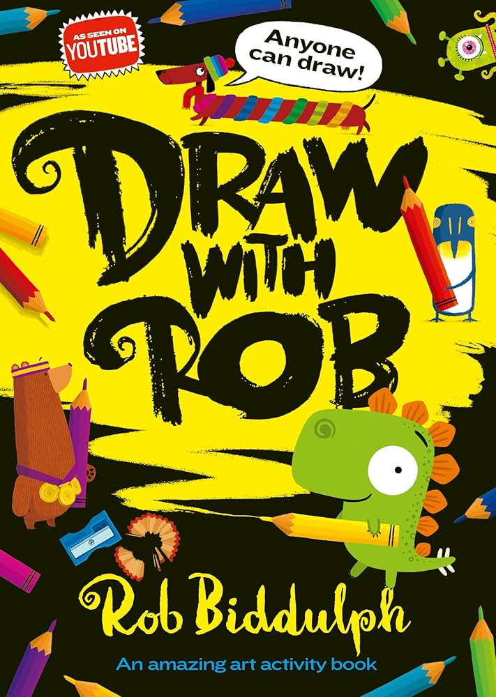 Draw With Rob: The Number One bestselling art activity book from internet sensation, Rob Biddulph cover image