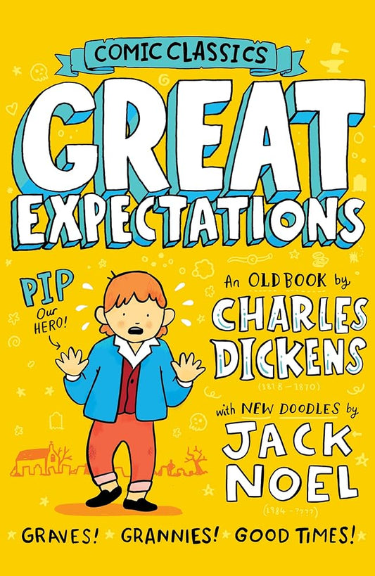 Great Expectations: The classic graphic novel adventure, perfect for fans of Charles Dickens! (Comic Classics) cover image