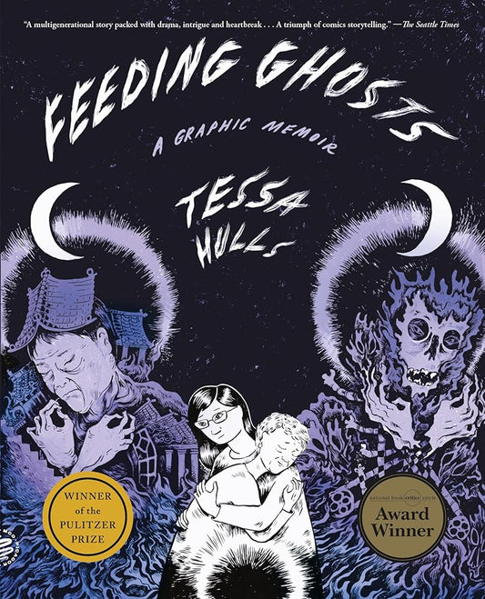 Feeding Ghosts: A Graphic Memoir cover image
