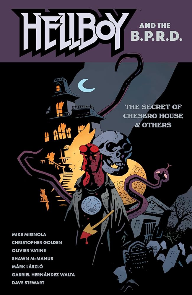 Hellboy and the B.P.R.D.: The Secret of Chesbro House & Others (Hellboy and the Bureau for Paranormal Research and Defense) cover image