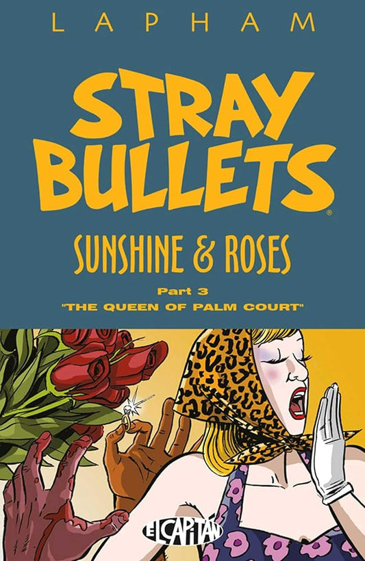 Stray Bullets: Sunshine & Roses Volume 3 cover image