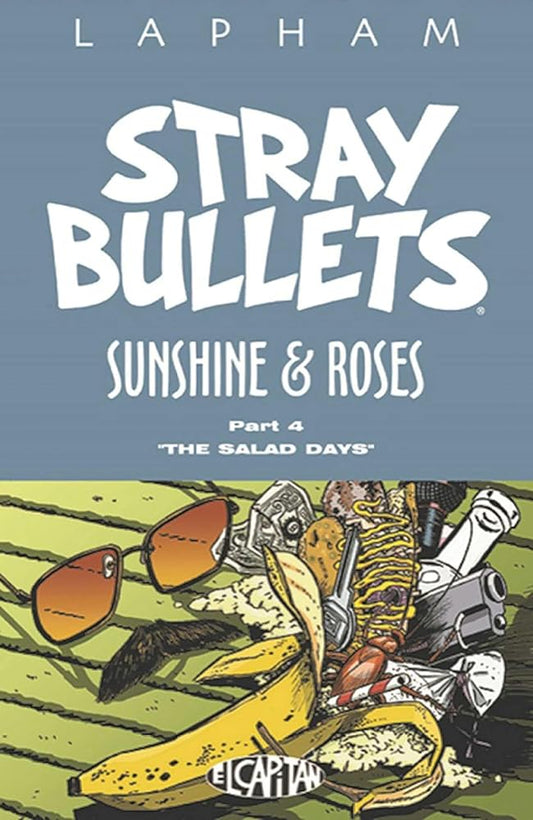 Stray Bullets: Sunshine & Roses Volume 4 (Stray Bullets: Sunshine and Roses) cover image