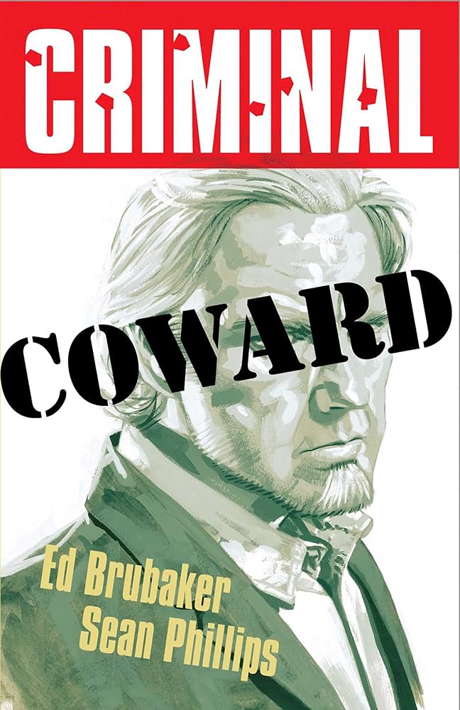 Criminal Volume 1: Coward (New Edition) cover image