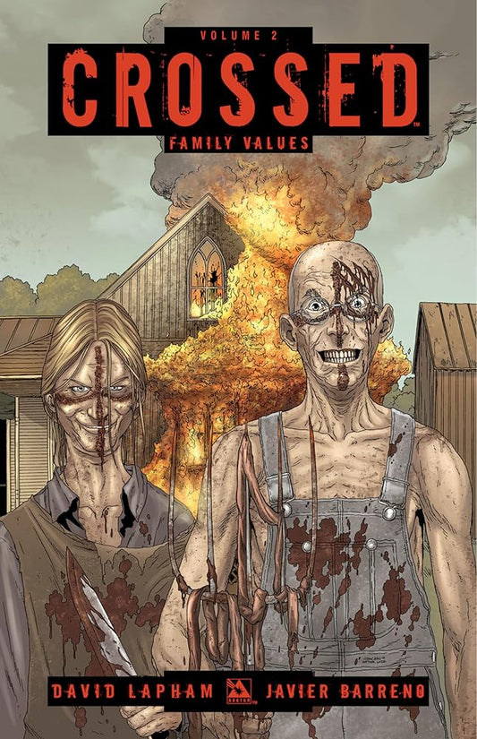 Crossed Volume 2: Family Values (CROSSED TP) cover image