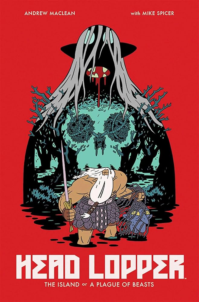 Head Lopper Volume 1: The Island or a Plague of Beasts cover image