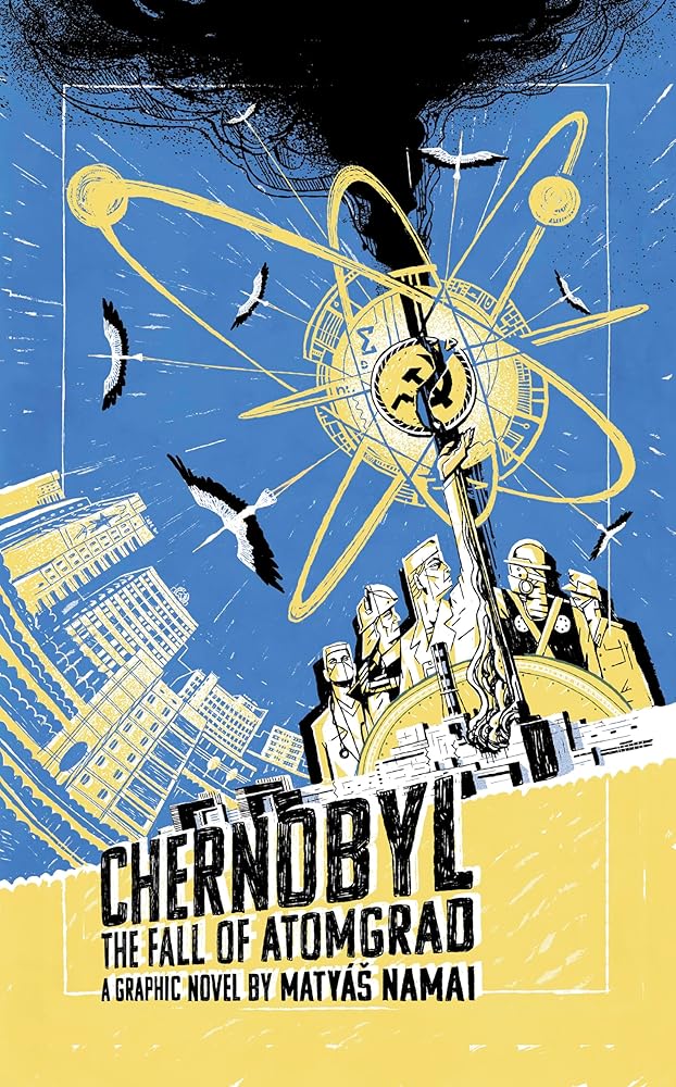 Chernobyl: The Fall of Atomgrad cover image