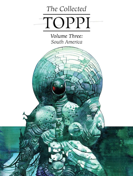 The Collected Toppi vol.3: South America (COLLECTED TOPPI HC) cover image