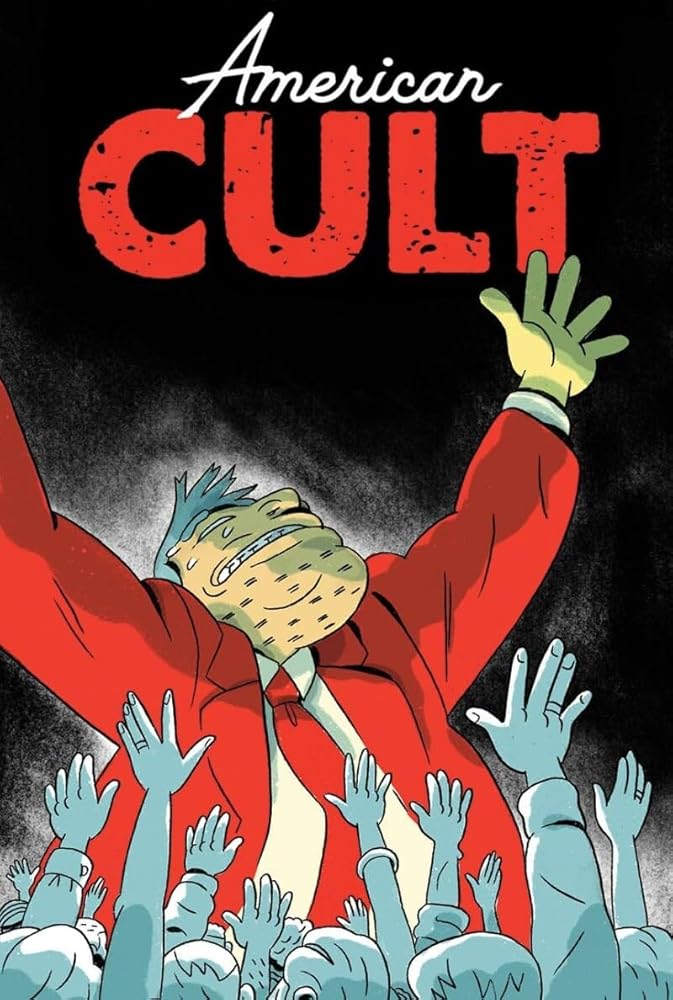 American Cult: A Graphic History of Religious Cults in America from the Colonial Era to Today cover image