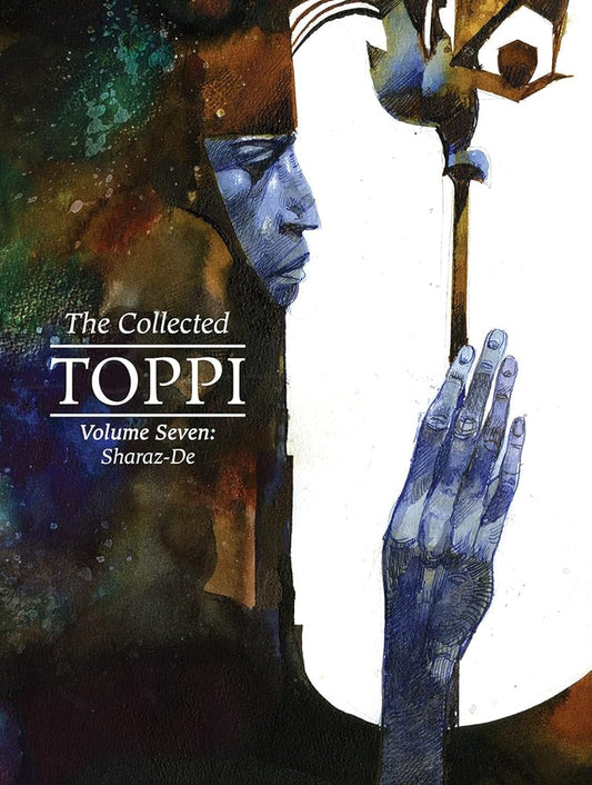 The Collected Toppi vol.7: Sharaz-De (COLLECTED TOPPI HC) cover image