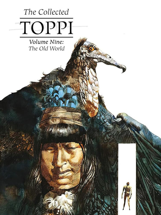 The Collected Toppi Vol 9: The Old World (COLLECTED TOPPI HC) cover image