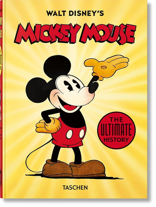 Walt Disney's Mickey Mouse. The Ultimate History. 40th Ed. (40th Edition) cover image