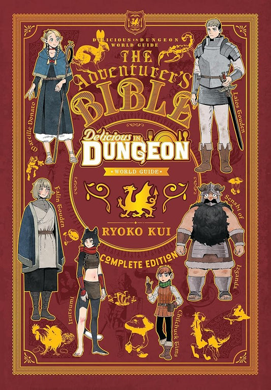Delicious in Dungeon World Guide: The Adventurer's Bible, Complete Edition cover image