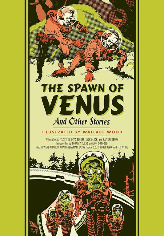 The Spawn Of Venus And Other Stories (The Fantagraphics EC Comics Artists Library) cover image