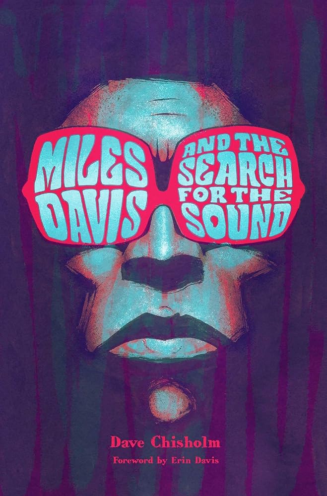 Miles Davis and the Search for the Sound cover image