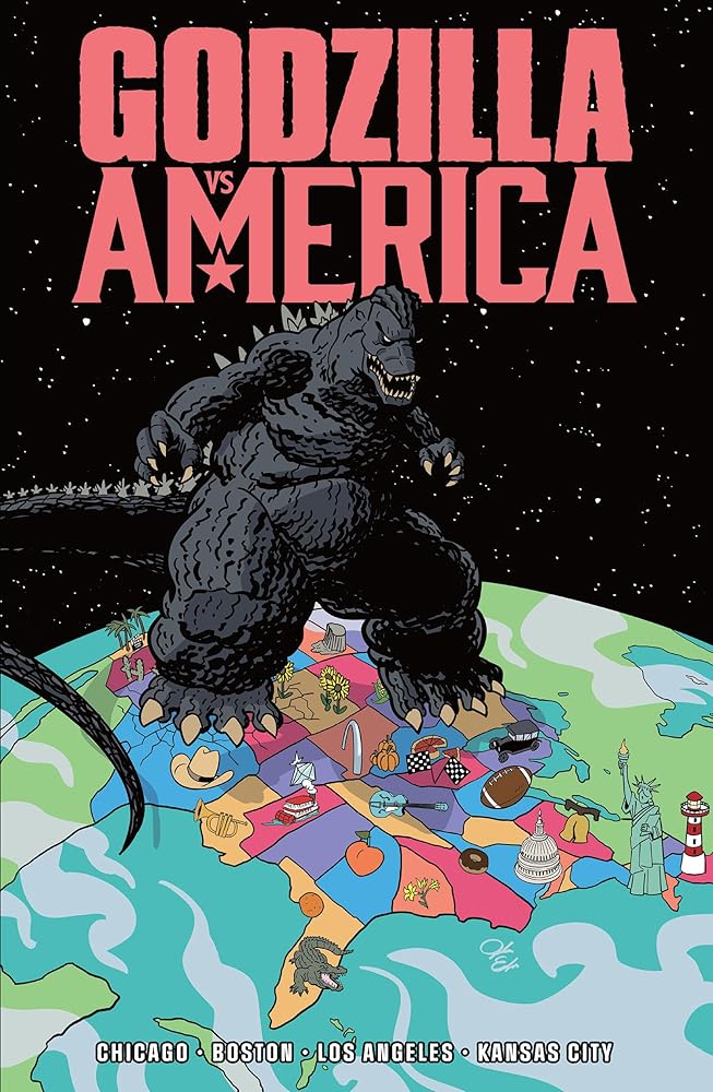 Godzilla Vs. America: Boston, Chicago, Kansas City, Los Angeles cover image
