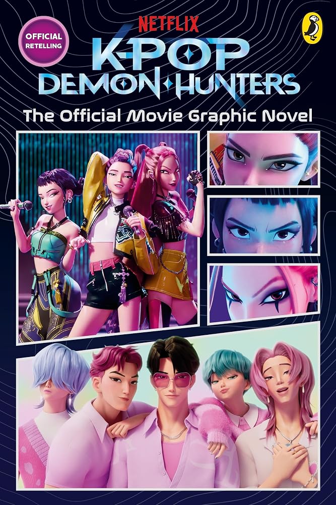 KPop Demon Hunters: The Official Movie Graphic Novel: The Official Retelling in Comic Form cover image