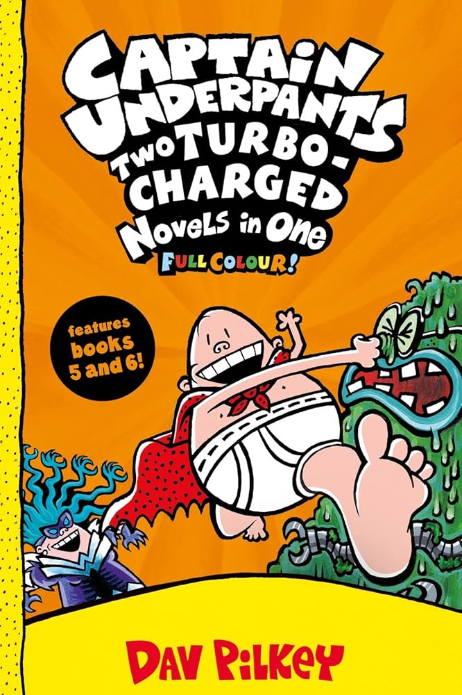 Captain Underpants: Two Turbo-Charged Novels in One (Full Colour!) cover image
