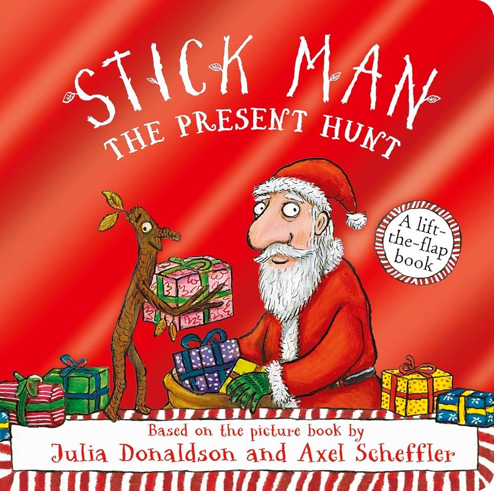 Stick Man - The Present Hunt: A lift-the-flap adventure (Foiled Edition) cover image