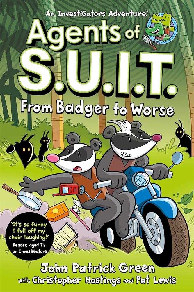 Agents of S.U.I.T.: From Badger to Worse: A Laugh-Out-Loud Comic Book Adventure! cover image