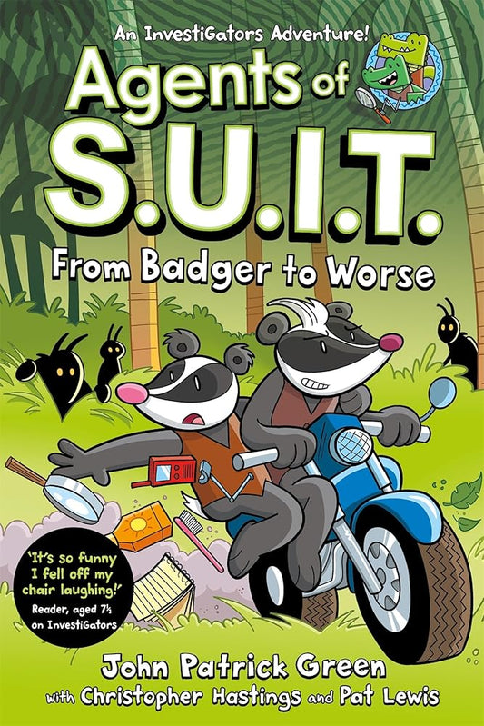 Agents of S.U.I.T.: From Badger to Worse: A Laugh-Out-Loud Comic Book Adventure! cover image
