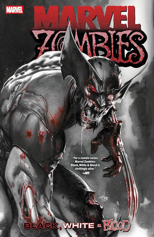 Marvel Zombies: Black, White & Blood cover image