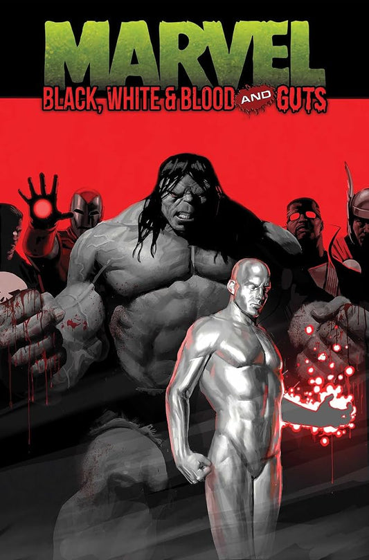 Marvel: Black, White & Blood and Guts cover image
