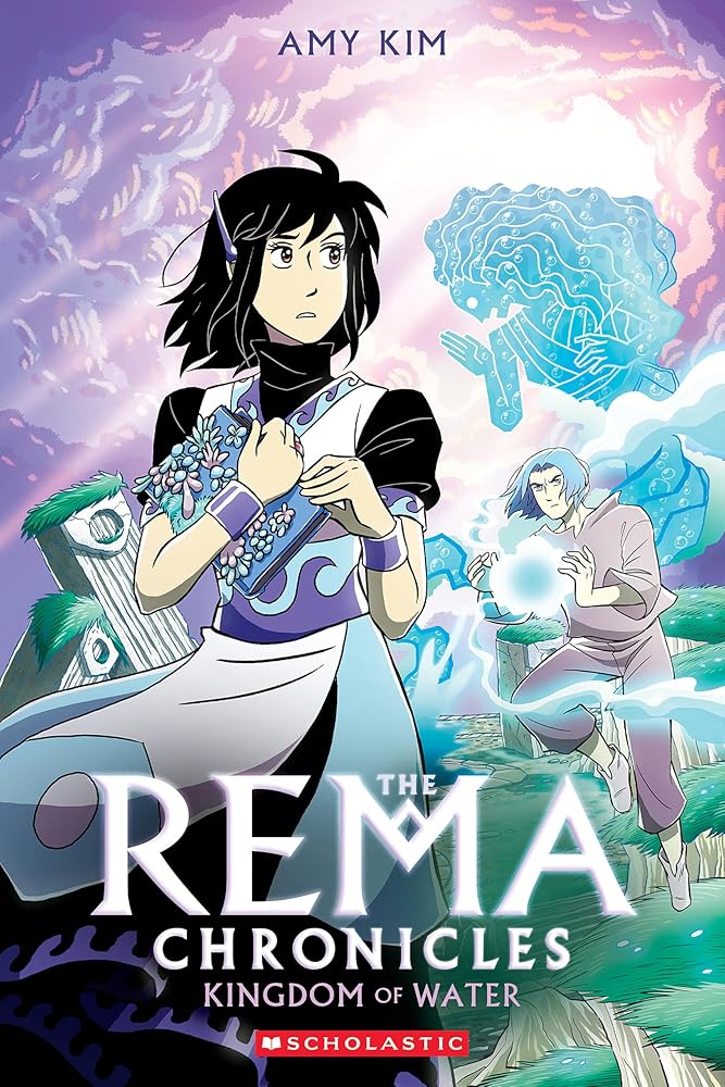 Kingdom of Water: A Graphic Novel (The Rema Chronicles #2) cover image
