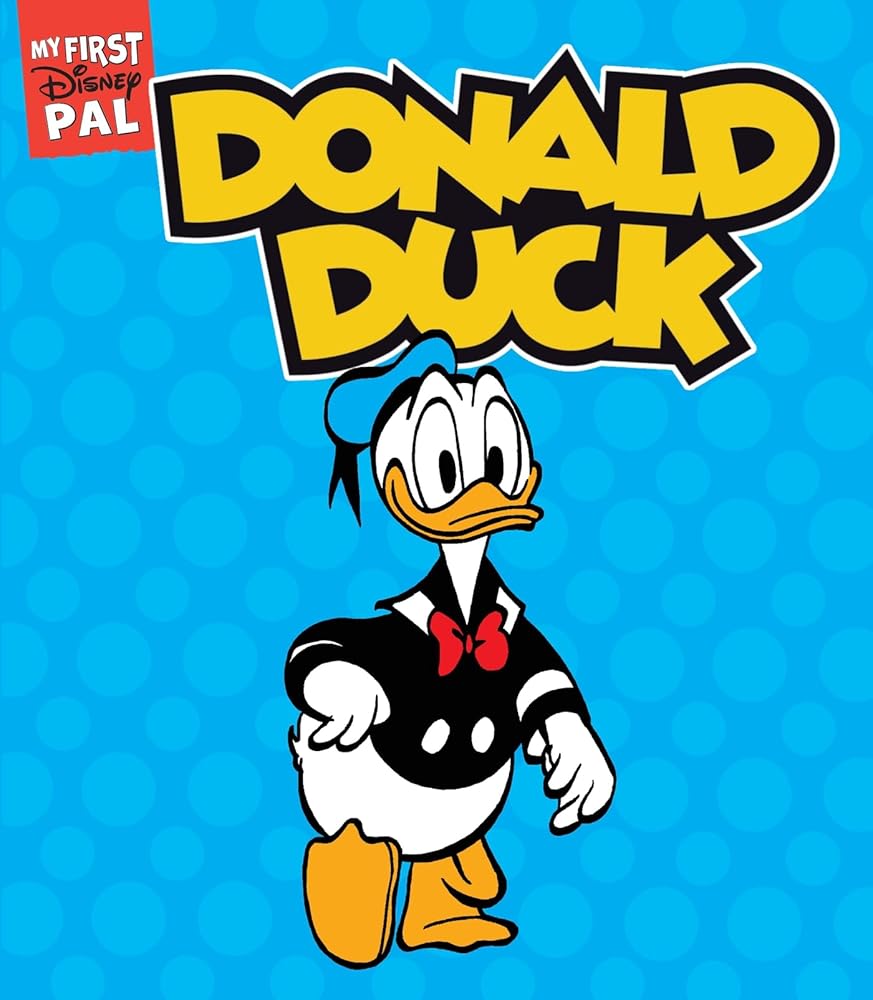 My First Disney Pal: Donald Duck: A Board Book cover image