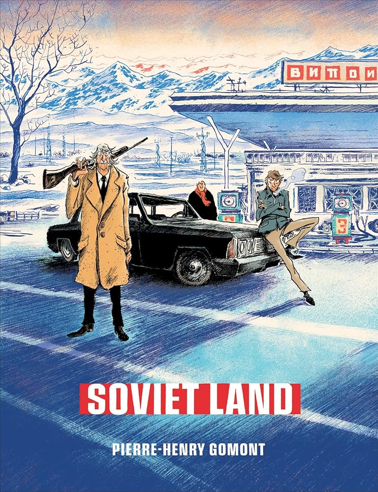 Soviet Land: A Tragicomic Thriller Graphic Novel cover image
