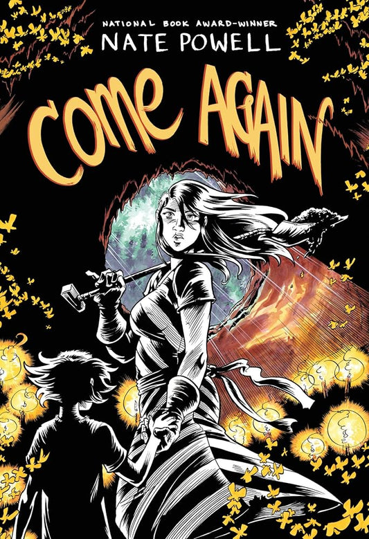 Come Again: An Ozark Horror Story by National Book Award–Winning Graphic Novelist Nate Powell cover image
