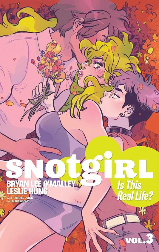 Snotgirl Volume 3: Is This Real Life? cover image
