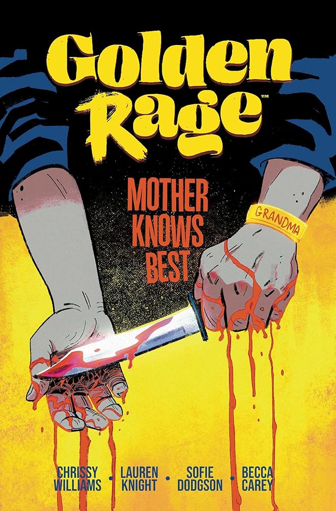 Golden Rage Volume 2: Mother Knows Best cover image