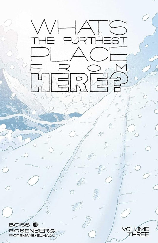 What's The Furthest Place From Here? Volume 3 (3) cover image