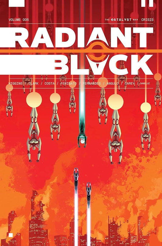 Radiant Black Volume 5: Crisis: Catalyst War, Part 1 (Massive-Verse) cover image