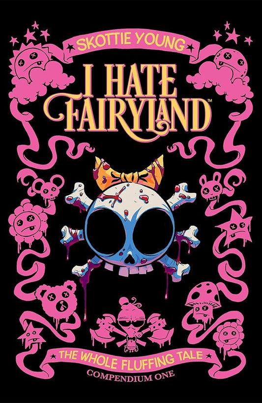 I Hate Fairyland Compendium One: The Whole Fluffing Tale (1) cover image