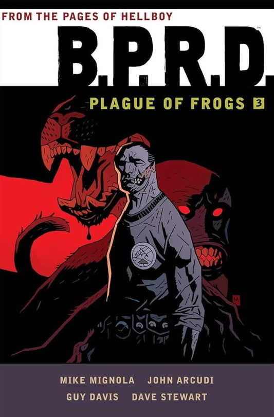 B.P.R.D: Plague of Frogs Volume 3 cover image