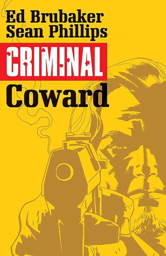Criminal Volume 1: Coward (1) cover image