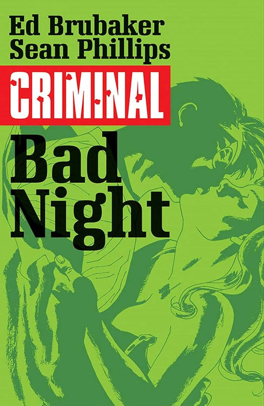 Criminal Volume 4: Bad Night cover image