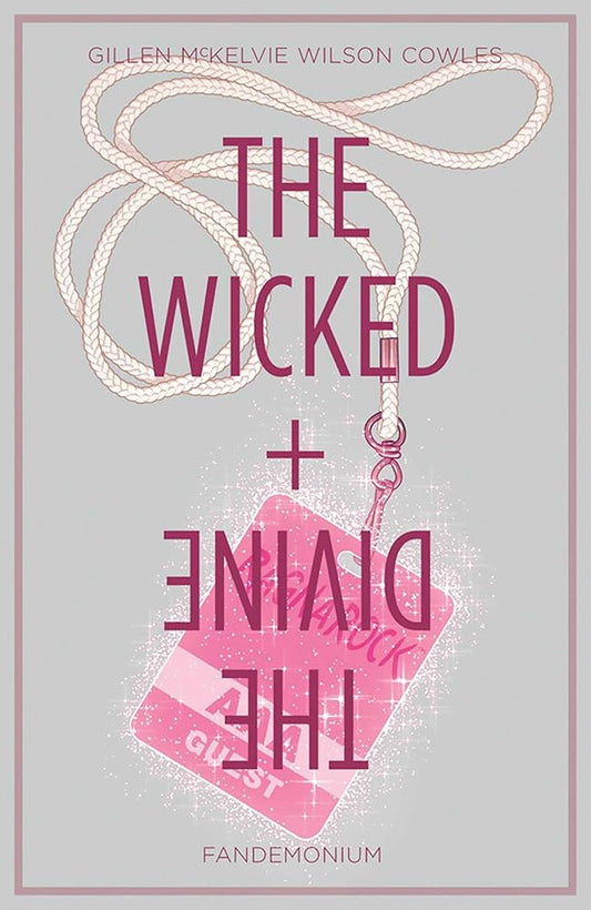 The Wicked + The Divine, Vol. 2: Fandemonium cover image
