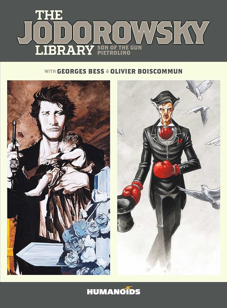 The Jodorowsky Library: Book Two: Son of the Gun • Pietrolino (2) cover image