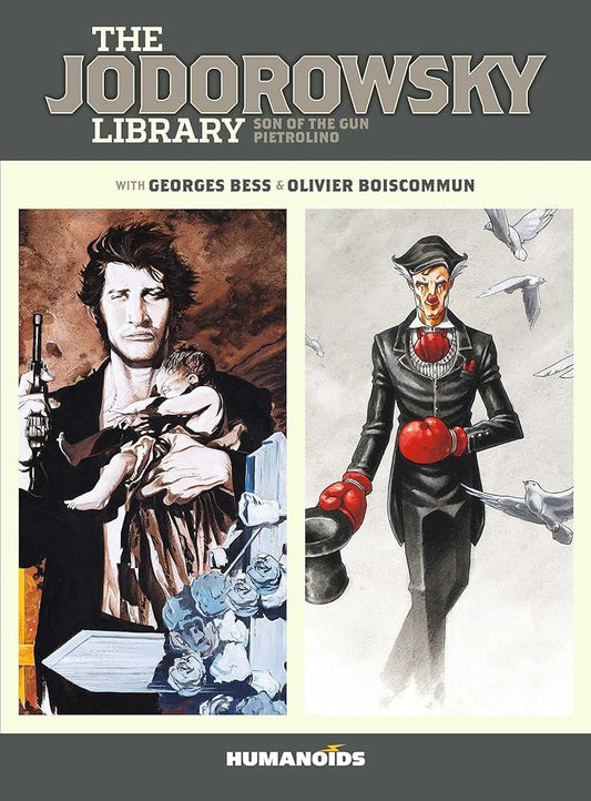 The Jodorowsky Library: Book Two: Son of the Gun • Pietrolino (2) cover image
