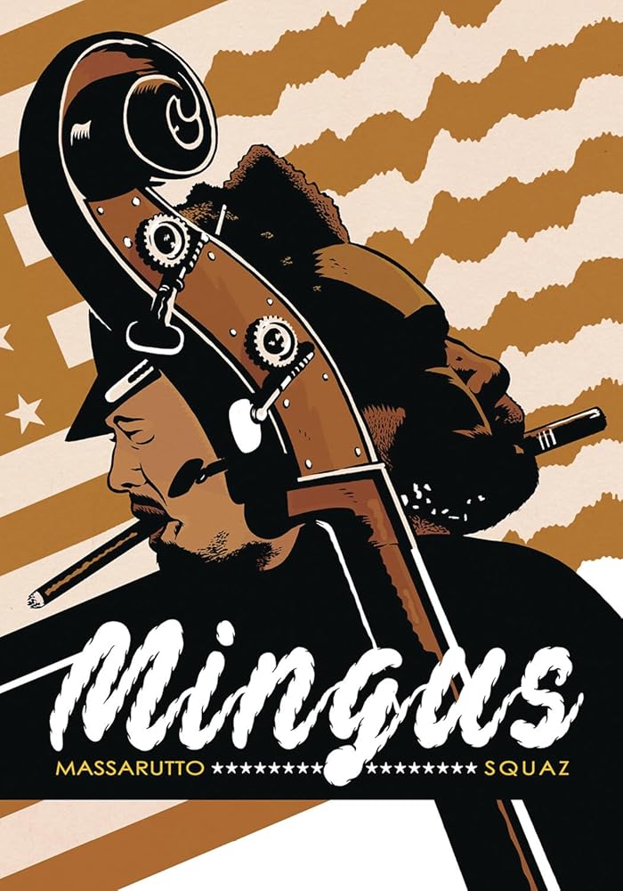 Mingus (NBM Comics Biographies) cover image