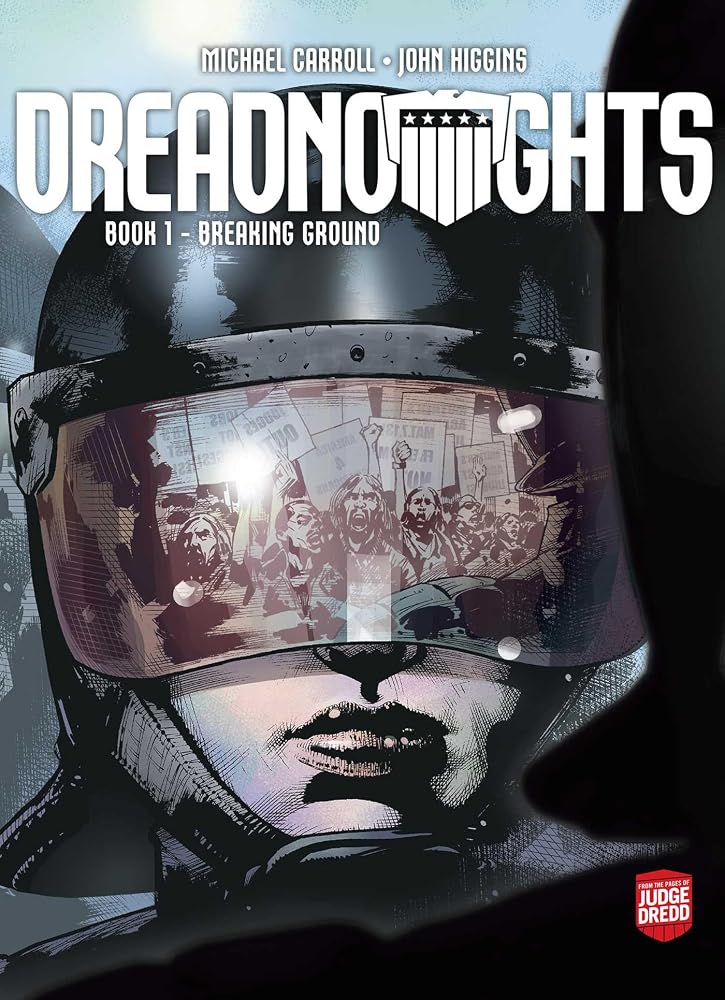 Dreadnoughts: Breaking Ground (Judge Dredd) cover image