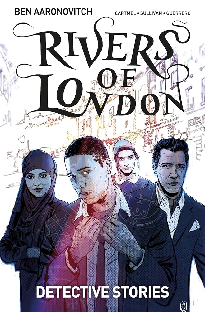Rivers Of London Vol. 4: Detective Stories (Graphic Novel) cover image