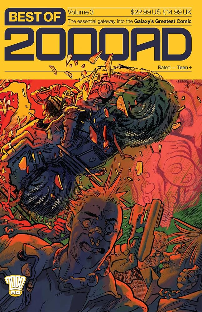 Best of 2000 AD Volume 3: The Essential Gateway to the Galaxy's Greatest Comic cover image