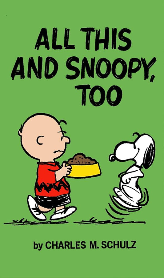 Peanuts: All This And Snoopy, Too cover image