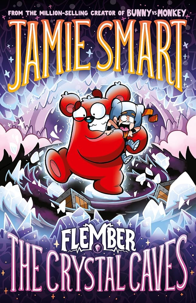 Flember 2: The Crystal Caves (from the multi-million-selling creative genius Jamie Smart) cover image