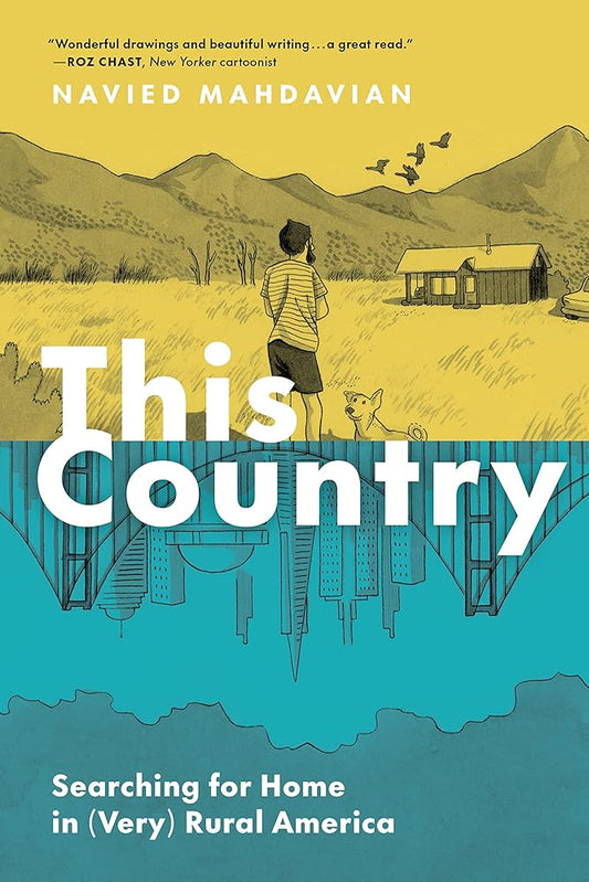 This Country: Searching for Home in (Very) Rural America cover image