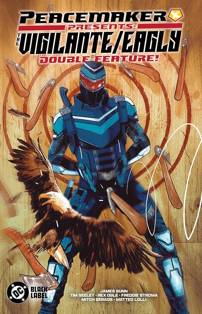 Peacemaker Presents: The Vigilante/Eagly Double Feature! cover image