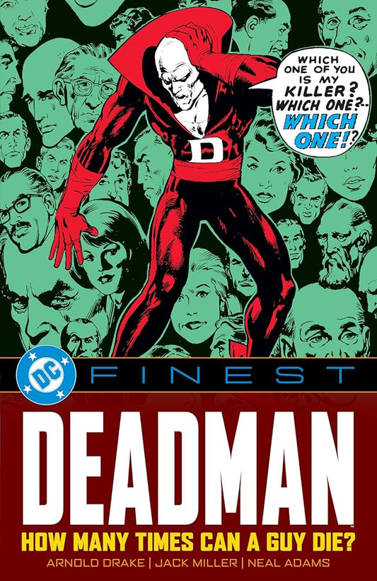 DC Finest: Deadman: How Many Times Can a Guy Die? cover image